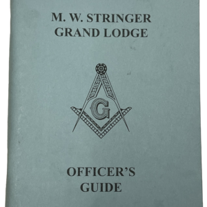 MW Stringer Grand Lodge Officers Guide